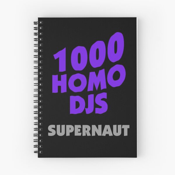 Item preview, 1000 HOMO DJ' s - SUPERNAUT. designed and sold by OriginalDP.