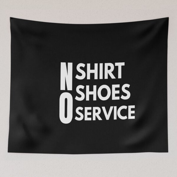 Item preview, No Shirt no shoes no service : funny gift for men and women designed and sold by Chamssou.