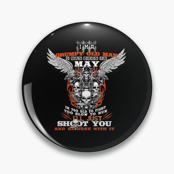 Item preview, i'm a Grumpy Old Man I Was Born In May birthday funny Gif idea for grand father & dad designed and sold by chaladin.