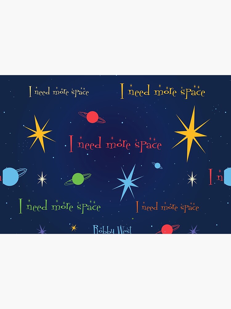 "I Need More Space" Starbrights by Bobby West by BobbyWest1965