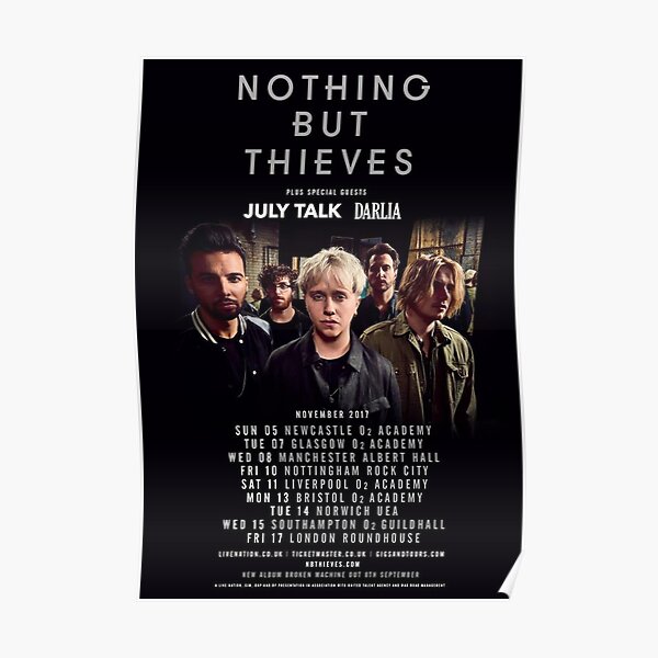 Nothing But Thieves Posters | Redbubble