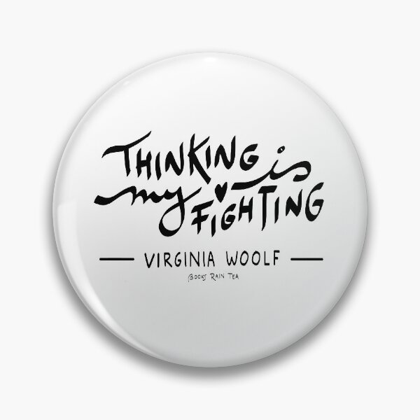 Item preview, Virginia Woolf: "Thinking Is My Fighting" Calligraphy designed and sold by booksraintea.