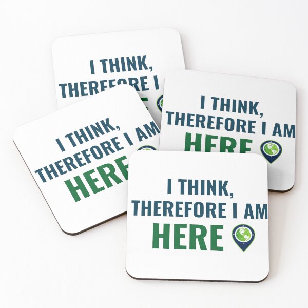 Item preview, I Think, Therefore I am HERE designed and sold by ProjectGeo.