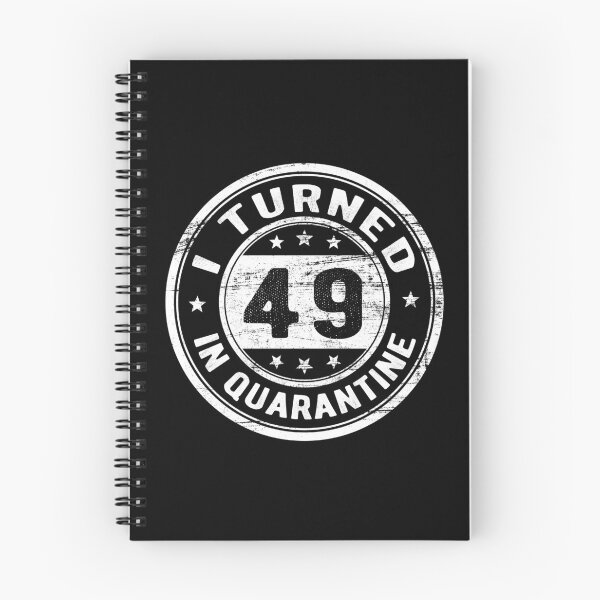 Item preview, I Turned 49 in Quarantine Funny Birthday Gift In Quarantine - All ages designed and sold by AnimaLovers.