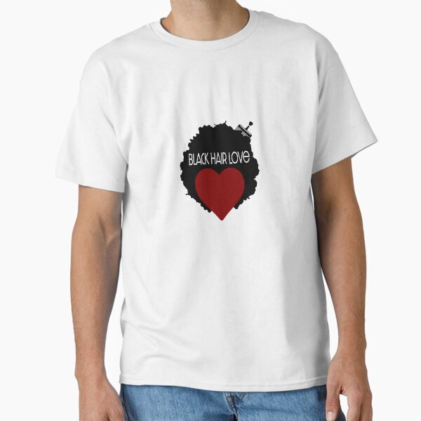 Black Hair Love Classic T-Shirt