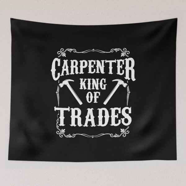 Item preview, Carpenter King Of Trades Carpentry Profession Gift designed and sold by haselshirt.