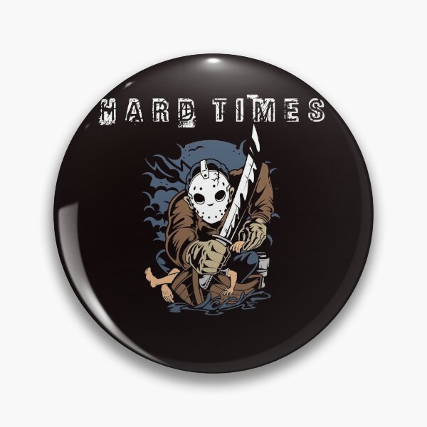 Item preview, Hard times, hard times, crisis, killer seafaring FUN designed and sold by mickystyle.