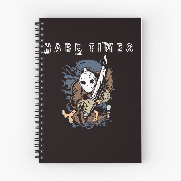 Item preview, Hard times, hard times, crisis, killer seafaring FUN designed and sold by mickystyle.