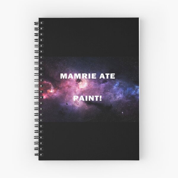 Item preview, MAMRIE ATE PAINT!! designed and sold by rubyoakley.