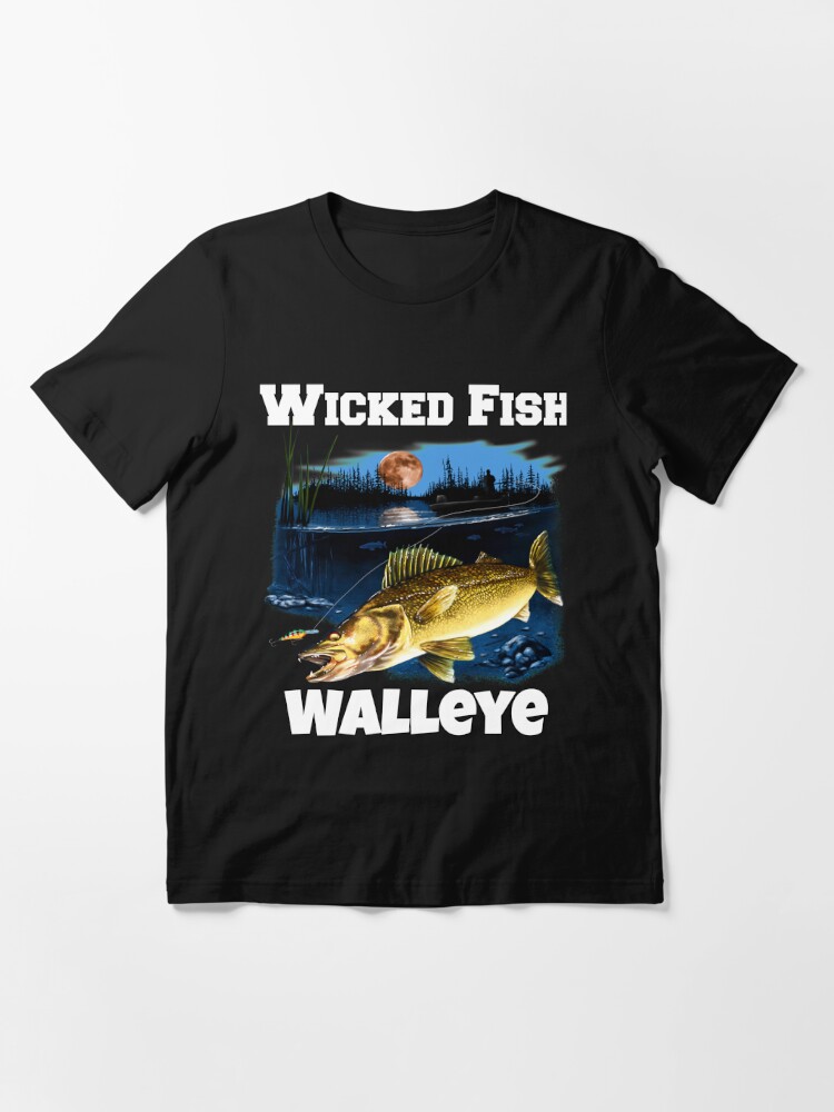 Wicked Fish Walleye Fisherman Fishing  Essential T-Shirt for Sale