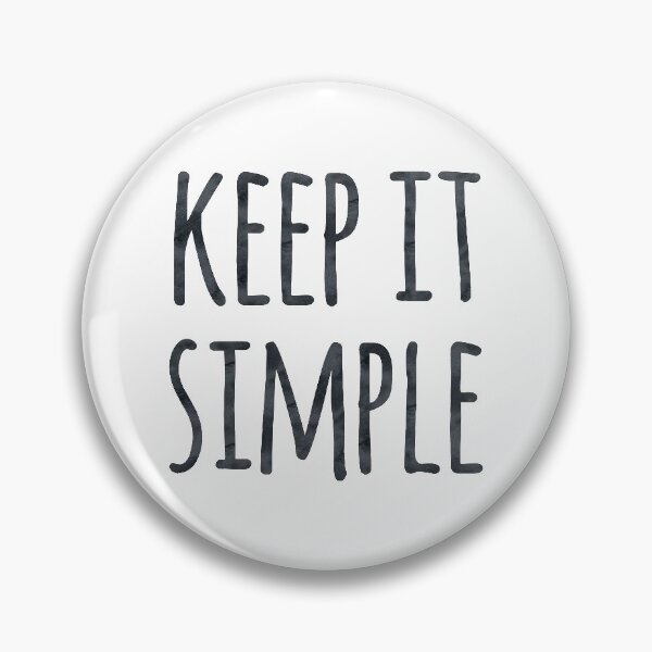 Item preview, Keep it Simple Motivational Simplicity Quote designed and sold by whimseydesigns.