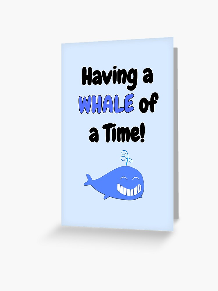 Time meaning of whale 'Whale of