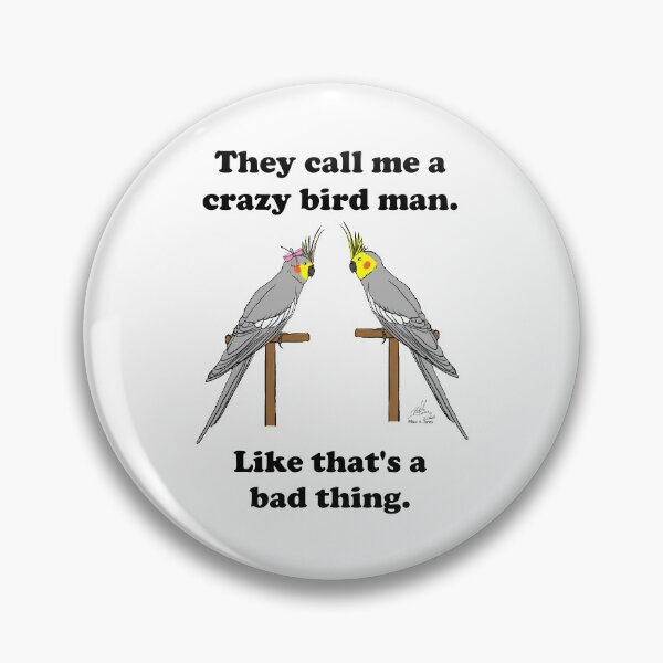 Item preview, Crazy Bird Man with Cockatiels designed and sold by Laughing Parrot Studio.
