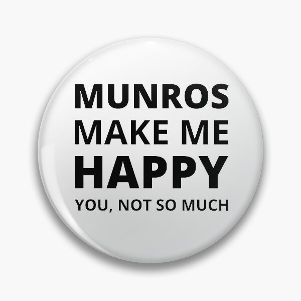 Item preview, Munros Make Me Happy, You Not So Much designed and sold by MadPanda.