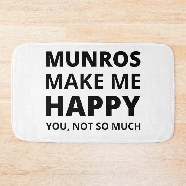 Item preview, Munros Make Me Happy, You Not So Much designed and sold by MadPanda.