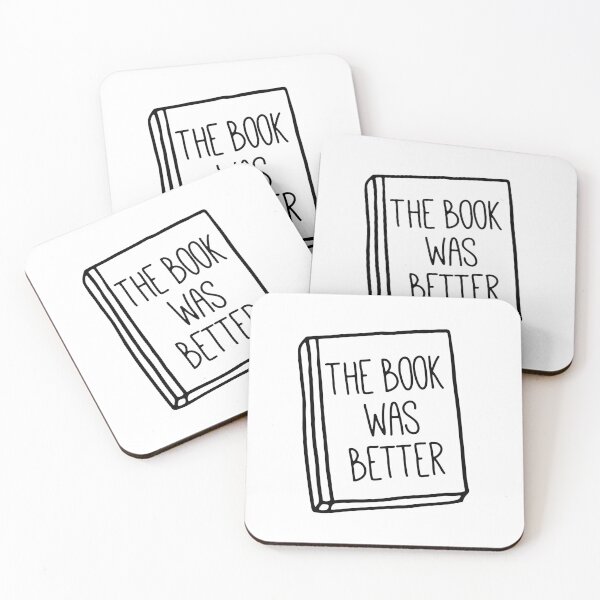 Item preview, Funny The Book Was Better Quote designed and sold by whimseydesigns.
