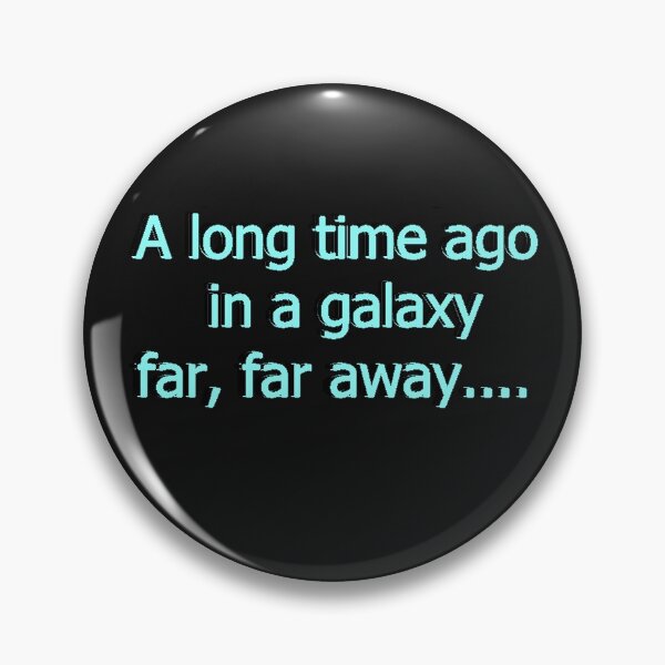 Item preview, in a galaxy far far away designed and sold by cmaalouf.