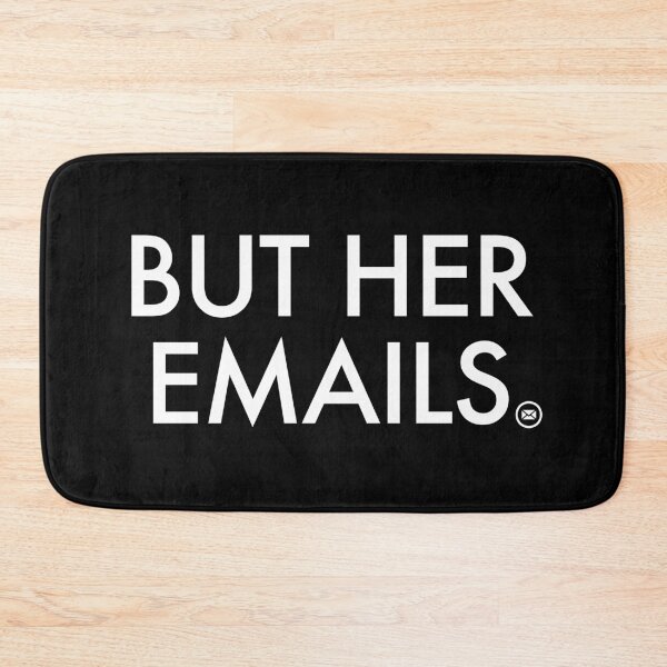 Item preview, But Her Emails designed and sold by Thelittlelord.