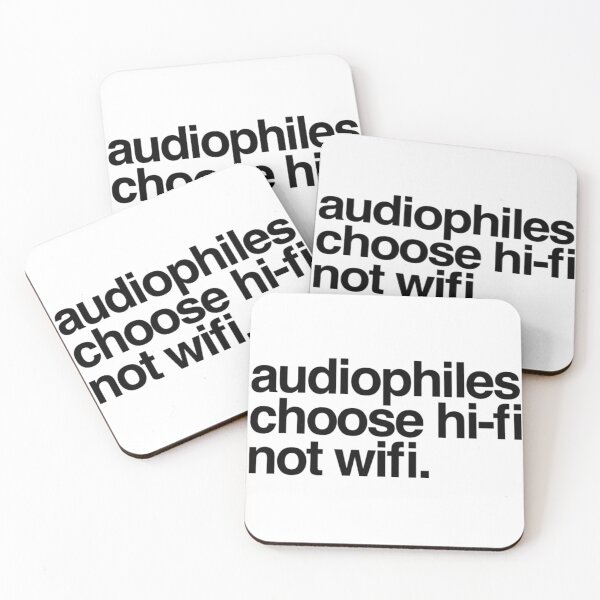 Item preview, Audiophiles Choose Hi-Fi Not WiFi Black Text designed and sold by TWMBDesigns.
