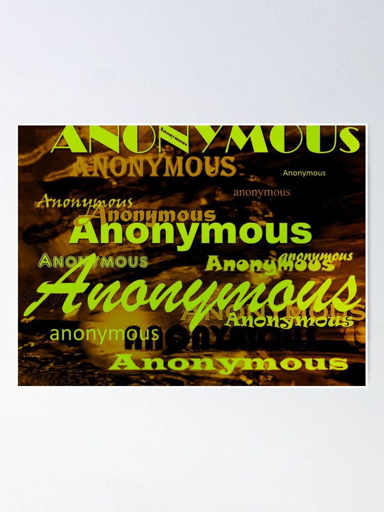 Aperçu 1 sur 3. Poster avec l'œuvre Anonymous créée et vendue par randorr.