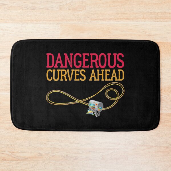 Item preview, Dangerous Curves Ahead. Roller Coaster design for curvaceous women. designed and sold by Gold Wings Tees.
