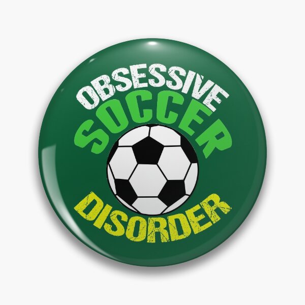 Item preview, Funny Obsessive Soccer Disorder designed and sold by Epic Love Designs.