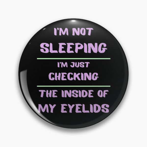 Item preview, I'm not sleeping. Just checking insights of eylids designed and sold by jayne0524.