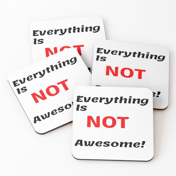 Item preview, Everything is NOT awesome designed and sold by Darksun427.