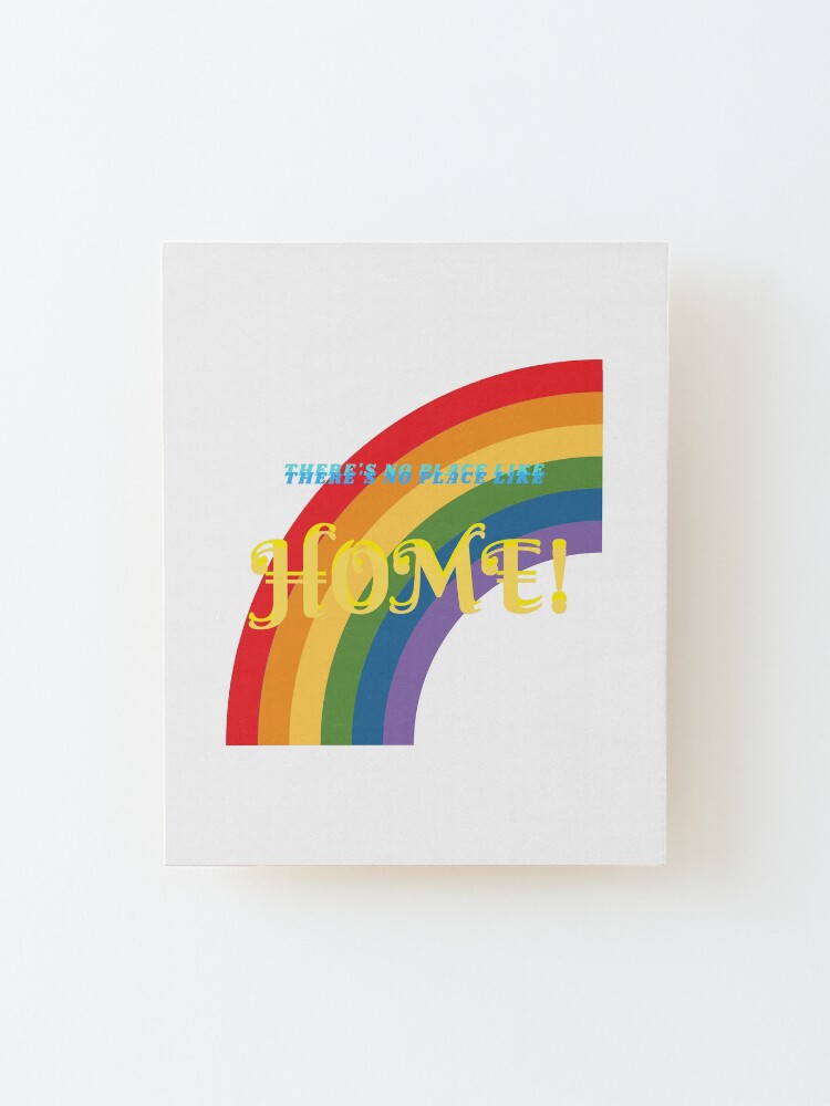 Alternate view of There's No Place Like Home! Mounted Print