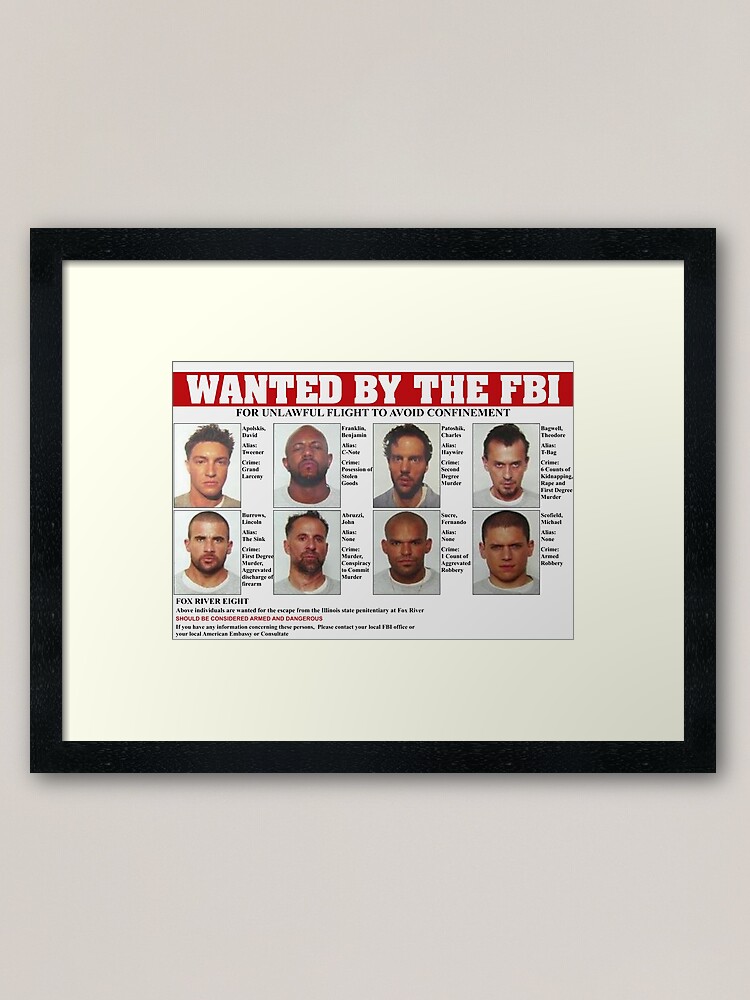 Prison Break Fbi Wanted Poster Framed Art Print By Radioactivebee Redbubble