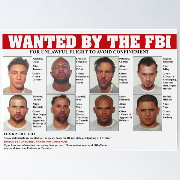 Item preview, Prison Break FBI Wanted Poster designed and sold by RadioactiveBee.