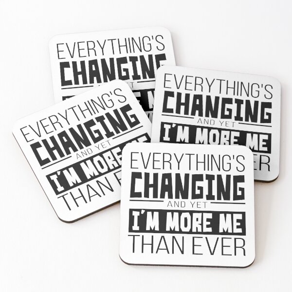 Item preview, Everything's changing – White  designed and sold by AlexVR.