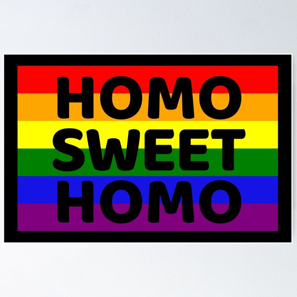 Item preview, Funny "Homo Sweet Homo" Pun in a Rainbow Flag Gay Pride designed and sold by Elvin Dantes.