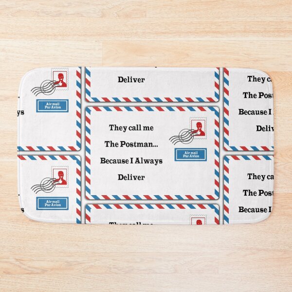 Item preview, The call me The Postman... Because I Always Deliver designed and sold by KookyCool.