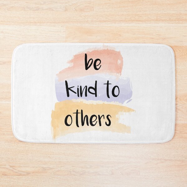 Item preview, be kind to others designed and sold by rachel-182.