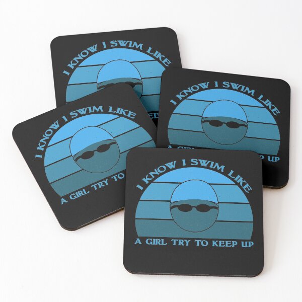 Item preview, I Know I Swim Like A Girl Try To Keep Up designed and sold by sesa10.