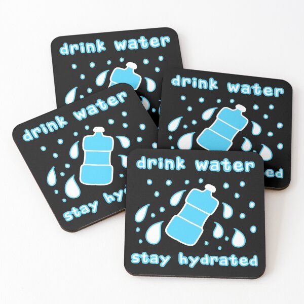 Item preview, STAY HYDRATED DRINKING WATER designed and sold by robim.