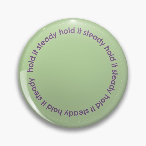 Item preview, hold it steady designed and sold by tea-and-honey.