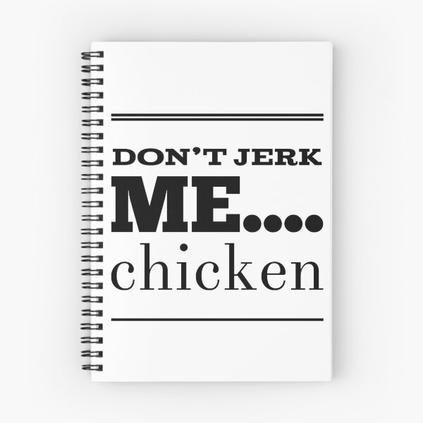 Item preview, Don't Jerk Me....Chicken designed and sold by OfferHeat.