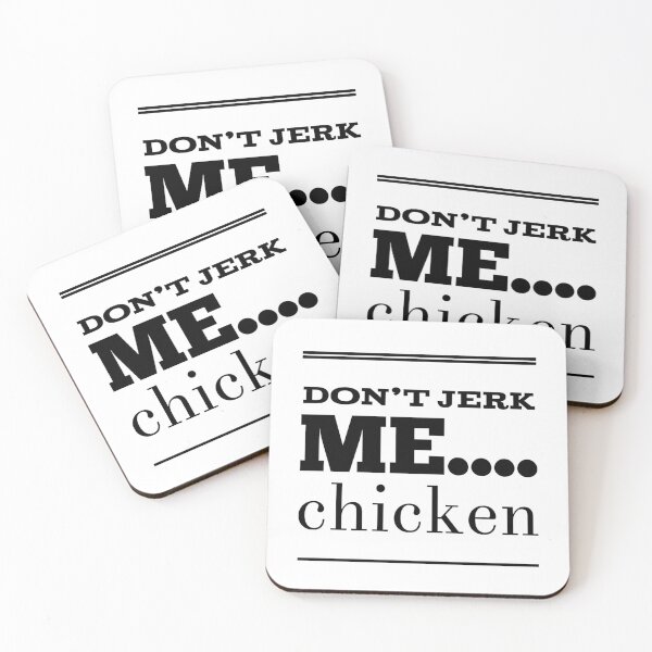 Item preview, Don't Jerk Me....Chicken designed and sold by OfferHeat.