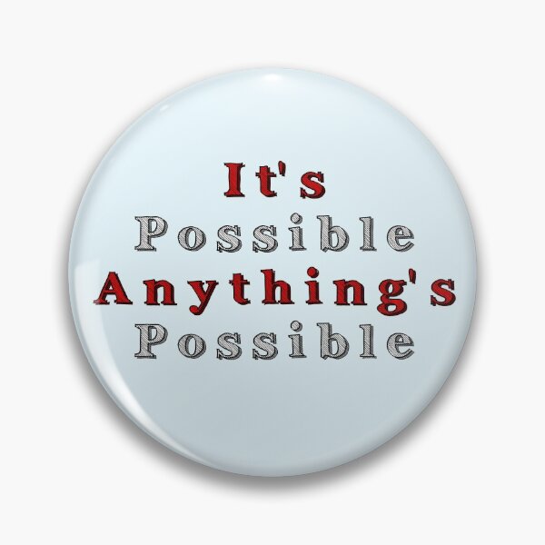 Item preview, It's Possible designed and sold by Theatre Thoughts.