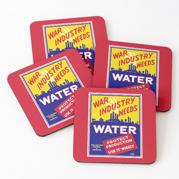 Item preview, War Industry Needs Water - WPA designed and sold by warishellstore.