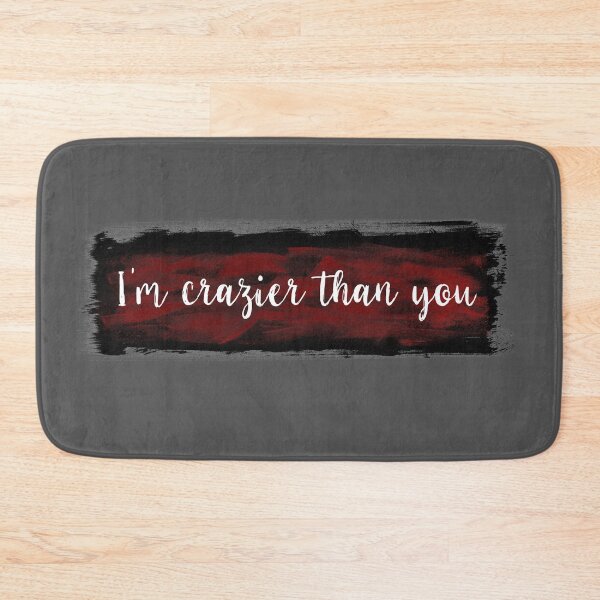 Item preview, Crazier Than You designed and sold by Theatre Thoughts.