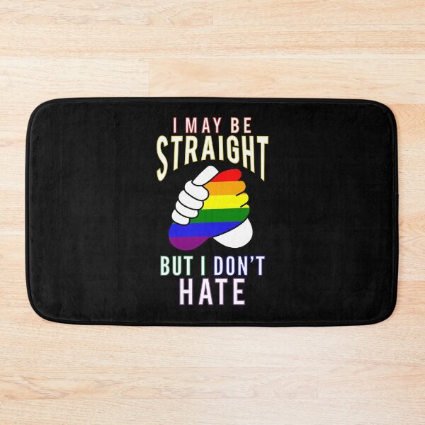 Item preview, "I May Be Straight But I Don't Hate" Gay Friendly designed and sold by Elvin Dantes.