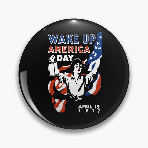 Item preview, Wake Up America Day -- WW1 designed and sold by warishellstore.