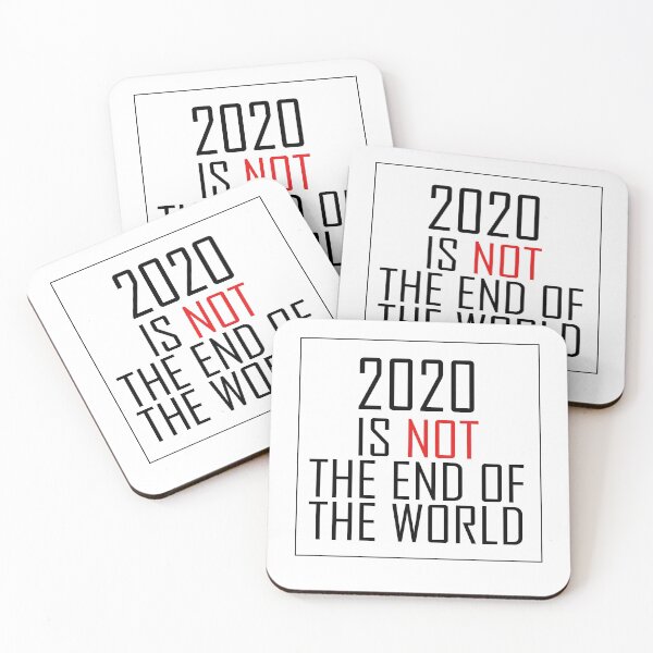 Item preview, 2020 not the end of the world designed and sold by Eva N.