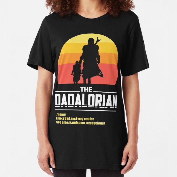 The Dadalorian Fathers Day Funny Meme Gift Slim Fit T-Shirt