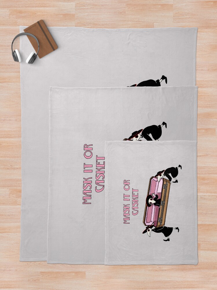 "Plague Doctor says Mask it or Casket. " Throw Blanket for Sale by