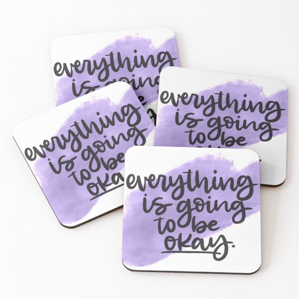 Item preview, Everything is Going to be Okay designed and sold by bcresap.
