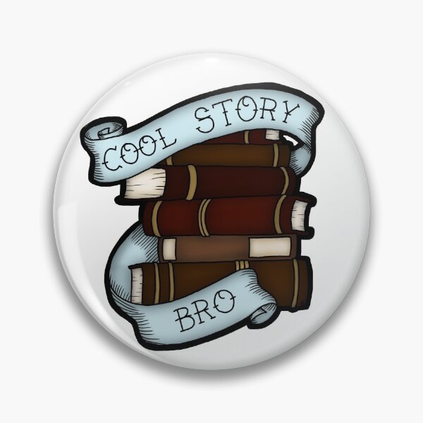 Item preview, Cool Story Bro designed and sold by mikaelaK.